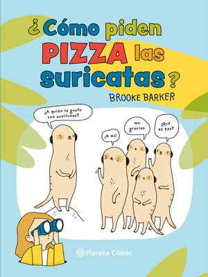 cover image of Como piden pizza las suricatas